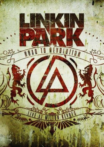Linkin Park: Дорога к революции(2008)