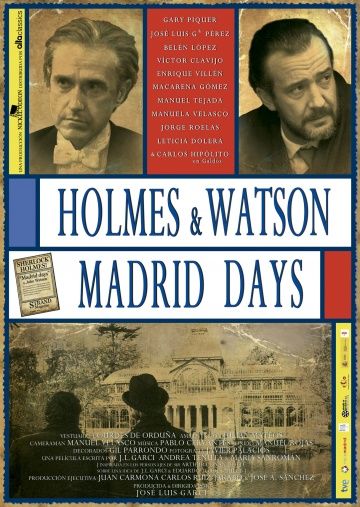 Холмс и Ватсон. Дни в Мадриде (2012)