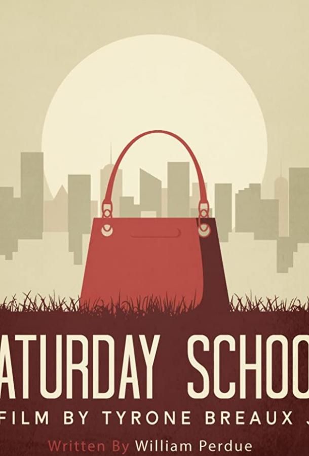 Saturday School (2020)