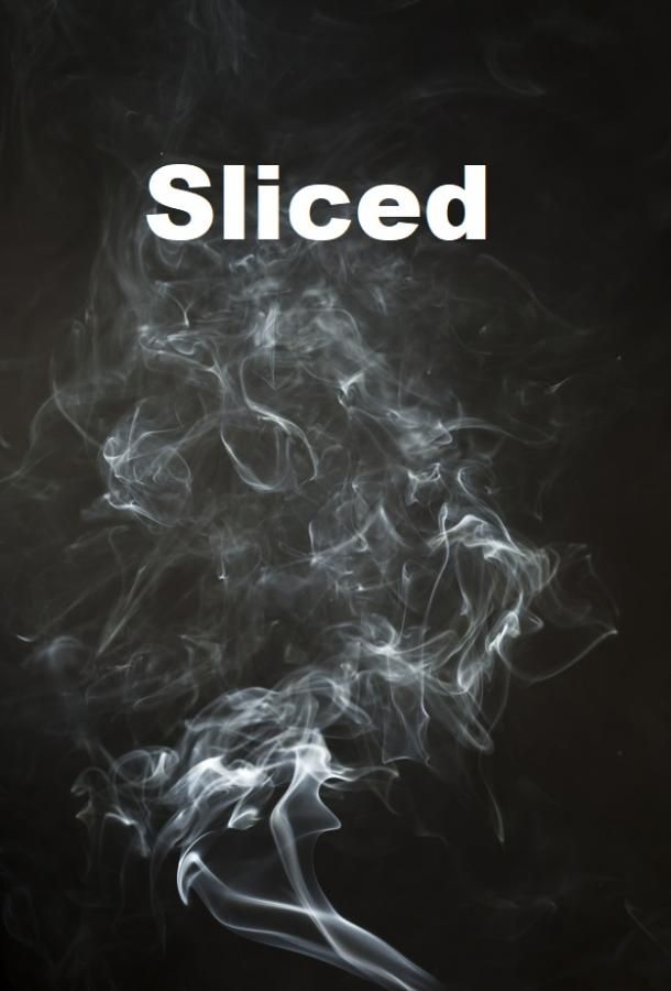 Sliced (2019)